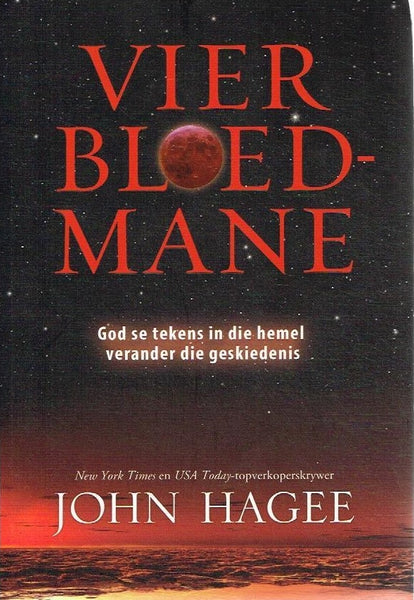 Vier bloed-mane John Hagee