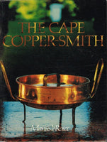 The Cape copper-smith Marius Le Roux (signed)