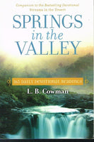 Springs in the valley L B Cowman