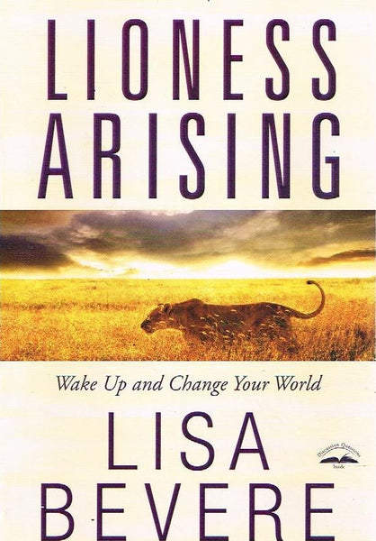 Lioness arising Lisa Bevere