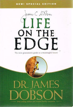 Life on the Edge - Dr James Dobson
