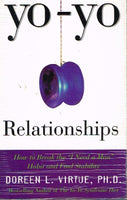Yo-yo relationships Doreen Virtue