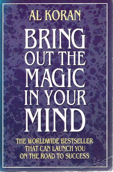 Bring out the magic of your mind Al Koran