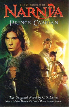 The chronicles of Narnia Prince Caspian C S Lewis