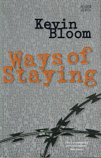 Ways of staying Kevin Bloom