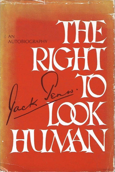 The right to look human Jack Penn (1st edition signed)