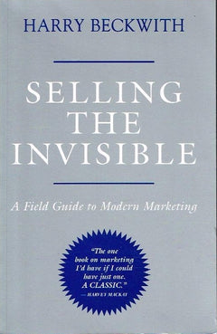 Selling the Invisible - Harry Beckwith