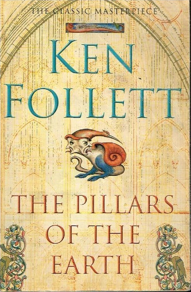 The Pillars of the Earth - Ken Follett
