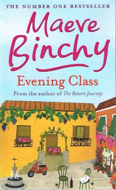 Evening class Maeve Binchy