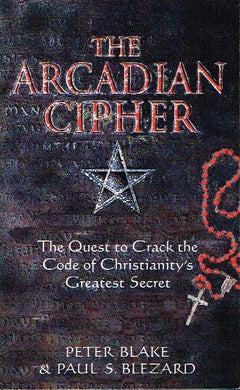 The Arcadian cipher Peter Blake & Paul S Blezard