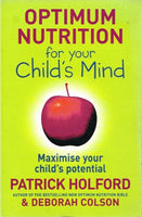 Optimum Nutrition for your Child's Mind Patrick Holford