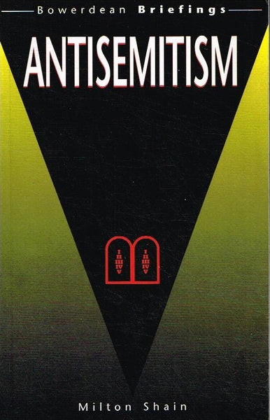 Antisemitism Milton Shain