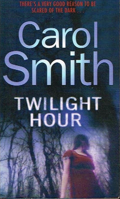 Twilight hour Carol Smith