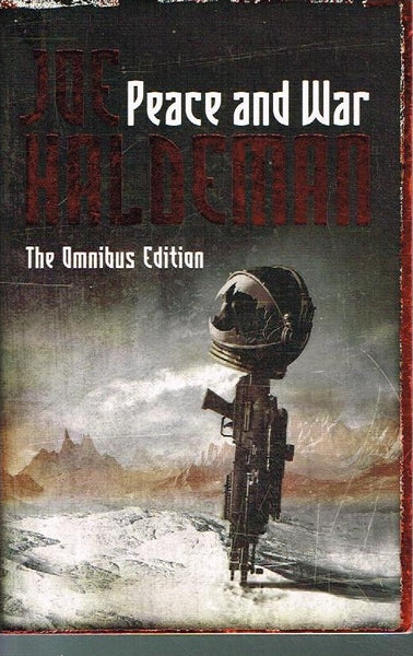 Peace and war Joe Haldeman the omnibus edition