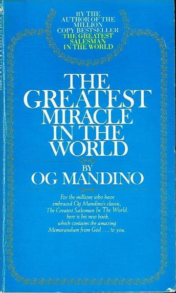 The greatest miracle in the world by Og Mandino