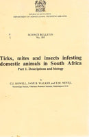 Ticks, mites and insects infesting domestic animals in South Africa part 1 descriptions and biology
