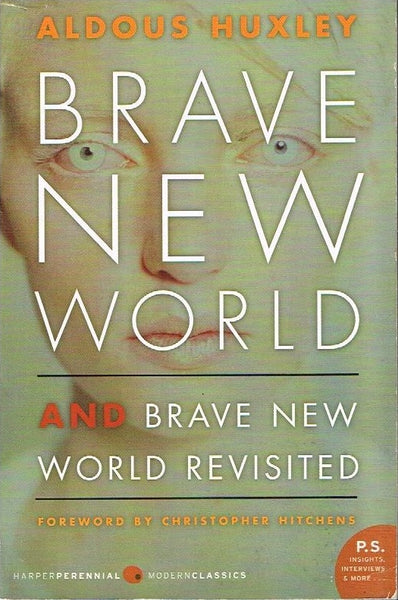 Brave new world and brave new world revisited Aldous Huxley foreword by Christopher Hitchens