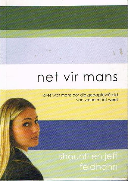 Net vir Mans Shaunti en Jeff Feldhahn