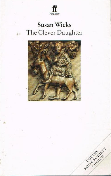 The clever daughter Susan Wicks