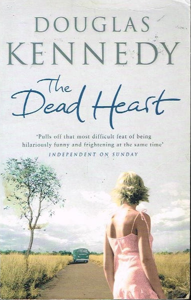 The Dead Heart Douglas Kennedy