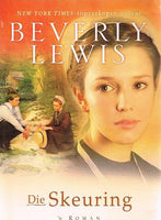 Die skeuring Beverly Lewis