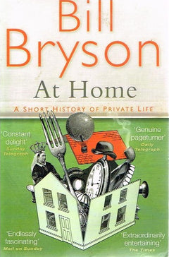 At Home - Bill Bryson
