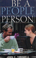 Be a People Person - John C Maxwell