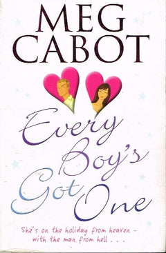 Every boy's got one Meg Cabot