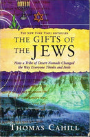 The gifts of the Jews Thomas Cahill