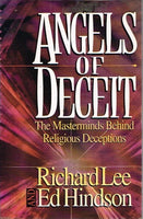 Angels of deceit Richard Lee and Ed Hindson