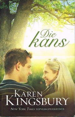 Die kans Karen Kingsbury