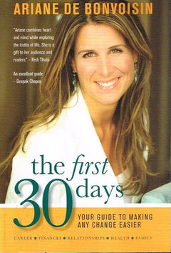The First 30 days - Ariane de Bonvoisin