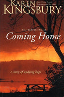 Coming Home - Karen Kingsbury