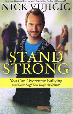 Stand Strong - Nick Vujicic