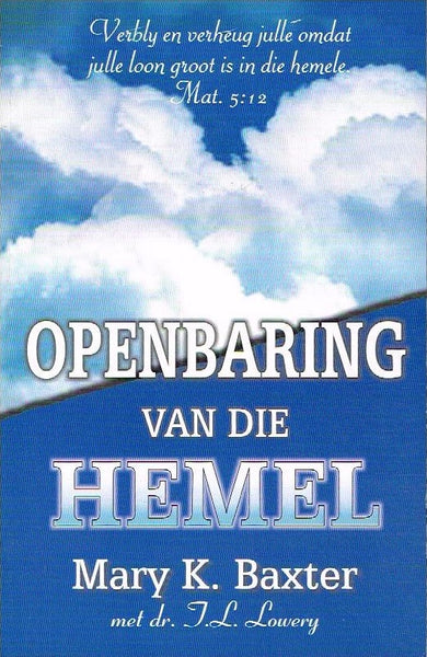 Openbaring van die Hemel Mary K Baxter