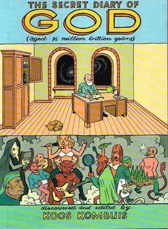 The Secret Diary of God: Discovered and Edited by Koos Kombuis