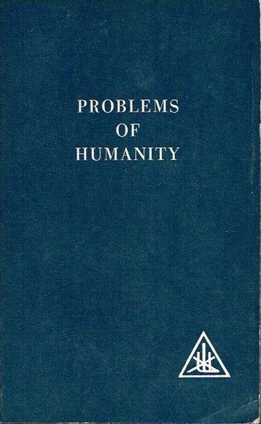 Problems of humanity Alice A Bailey
