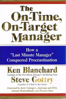 The on-time, on-target manager Ken Blanchard