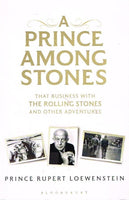 A Prince among stones Prince Rupert Loewenstein
