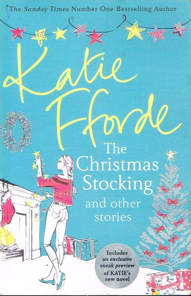 The Christmas stocking and other stories Katie Fforde