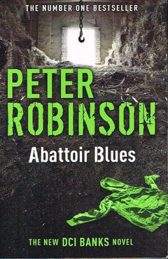 Abattoir Blues - Peter Robinson