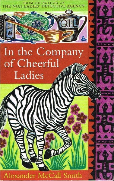 The company of cheerful ladies Alexander McCall Smith