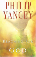 Reaching for the invisible God Philip Yancey