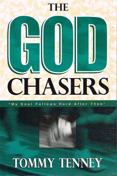 The God Chasers Tommy Tenney