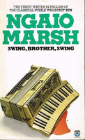 Swing, brother, swing Ngaio Marsh