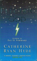 Electric God Catherine Ryan Hyde