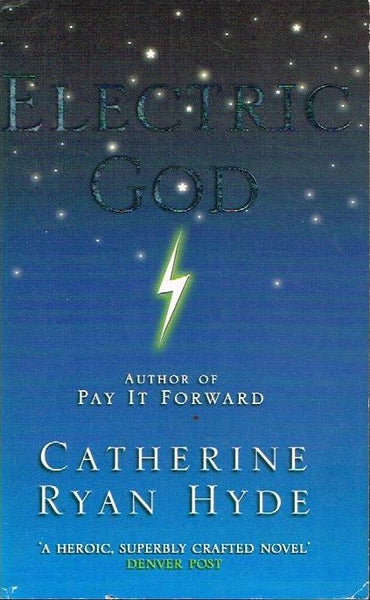 Electric God Catherine Ryan Hyde