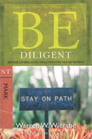 Be diligent Warren W Wiersbe