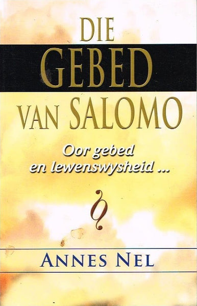 Die gebed van Salomo Annes Nel