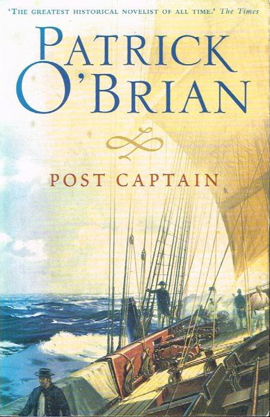 Post captain Patrick O'Brian